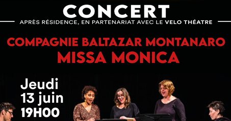 Concert - Cie Baltazar Montanaro Missa Monica - Mairie de Viens